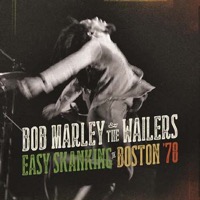 Marley, Bob: Easy Skanking in Boston '78 (CD/DVD)